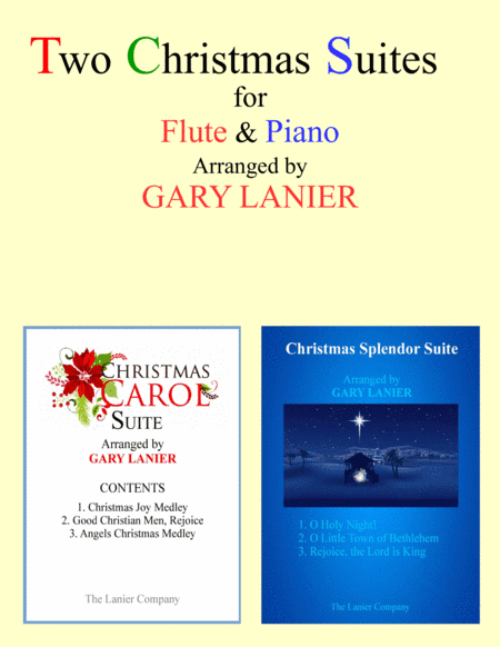 TWO CHRISTMAS SUITES (Flute and Piano with Score & Parts) (arr. Gary Lanier)