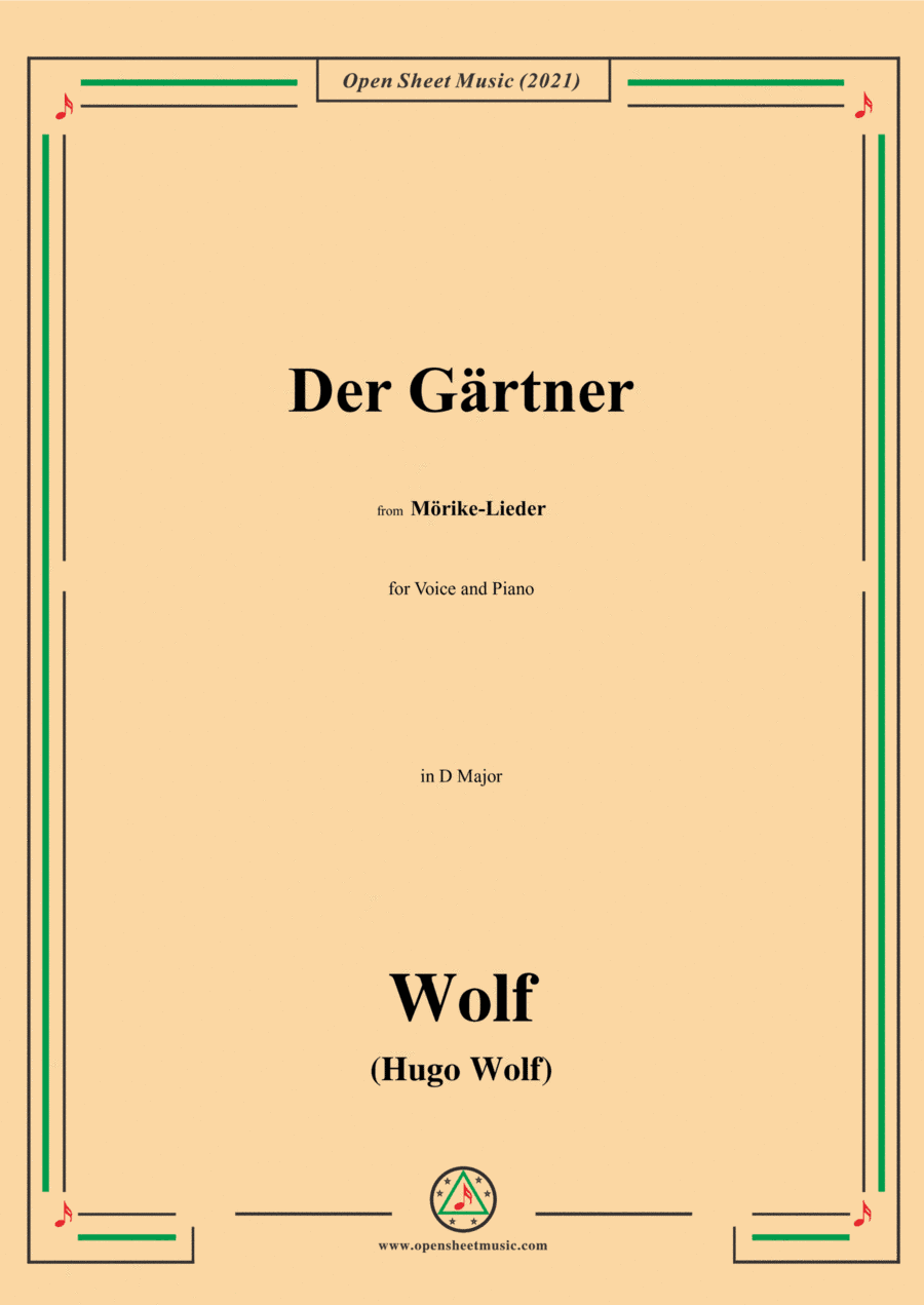 Wolf-Der Gartner,in D Major,IHW 22 No.17,from Morike-Lieder,for Voice and Piano (arr. Open Cloud)