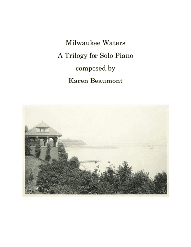 Milwaukee Waters: a song cycle for early intermediate piano students