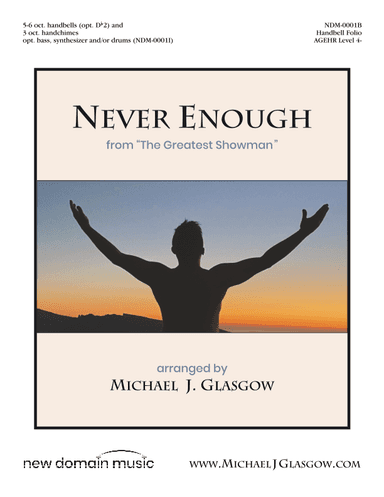 Never Enough (arr. Michael J. Glasgow (ASCAP))