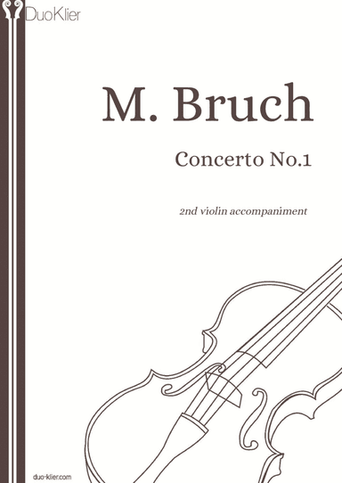 Bruch - Violin Concerto No. 1 in G minor (2nd violin accompaniment) (arr. Duo Klier)