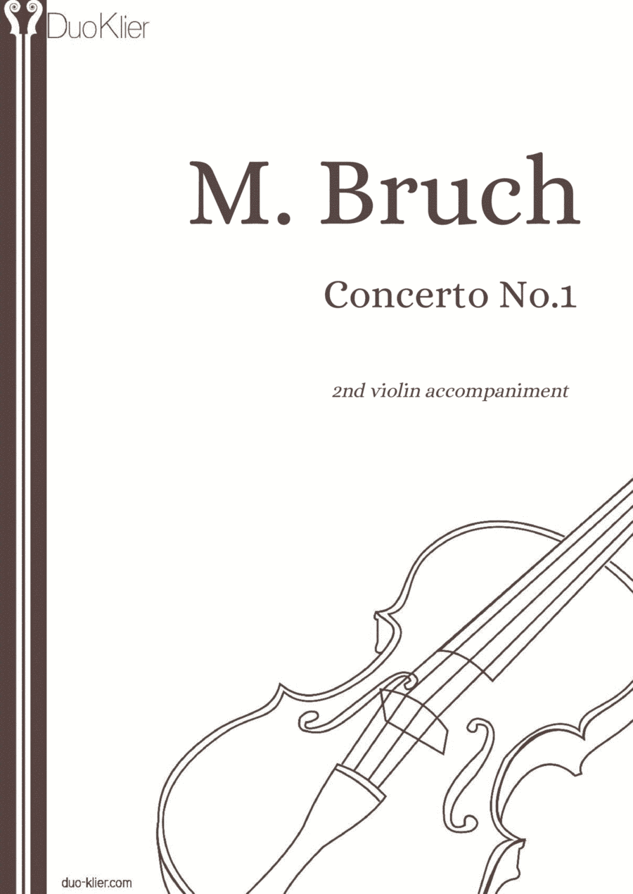 Bruch - Violin Concerto No. 1 in G minor (2nd violin accompaniment) (arr. Duo Klier)