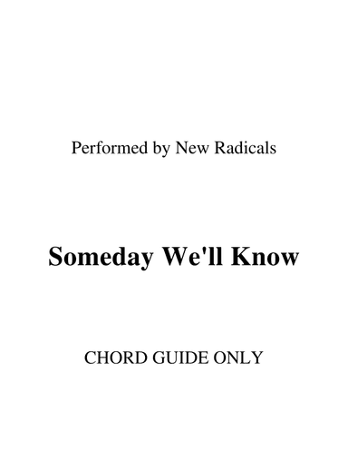 Someday We'll Know (arr. RWM)
