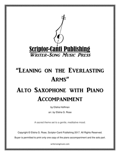 Leaning on the Everlasting Arms - Alto Saxophone (arr. Elisha G. Rose)