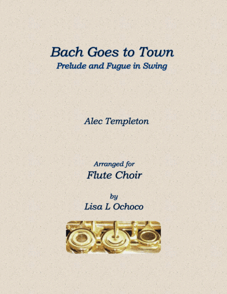 Bach Goes To Town (arr. Lisa L Ochoco)
