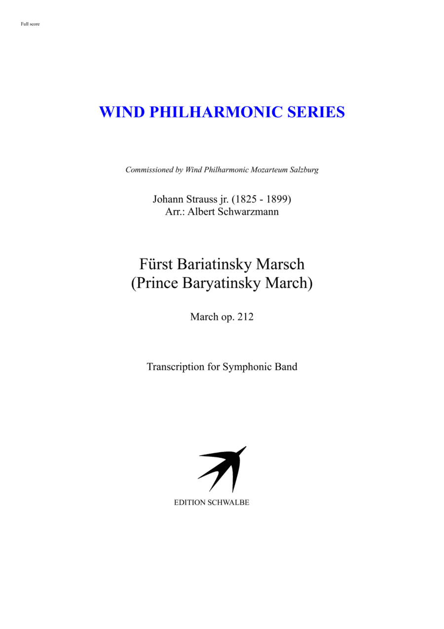 Prince Baryatinsky March by Johann Strauss jr. (arr. Albert Schwarzmann)