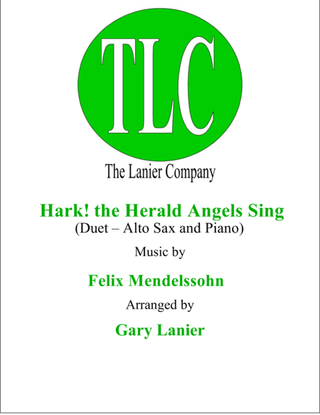 HARK! THE HERALD ANGELS SING (Duet – Alto Sax and Piano/Score and Parts) (arr. Gary Lanier)