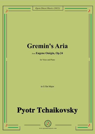 Tchaikovsky-Gremin's Aria,in G flat Major,from Eugene Onegin (arr. OSM Press)