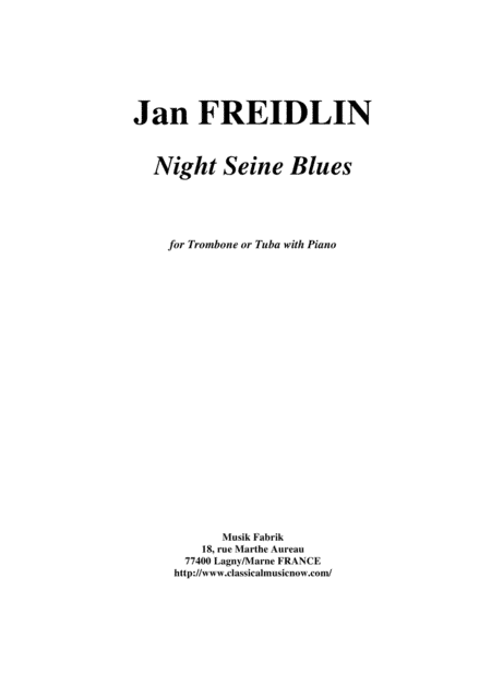 Jan Freidlin: Night Seine Blues for trombone or tuba and piano