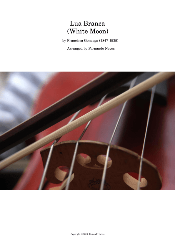 Lua Branca (White Moon) for String Quartet (arr. FERNANDO LUIZ NEVES)