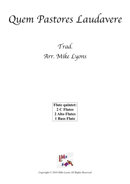 Flute Quintet - Quem Pastores Laudavere (arr. Mike Lyons)
