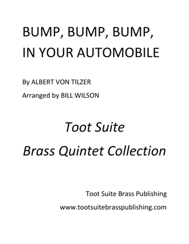 Bump, Bump, Bump, In Your Automobile (arr. Bill Wilson)
