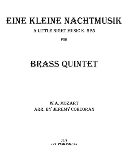 Eine Kleine Nachtmusik for Brass Quintet (arr. Jeremy Corcoran)