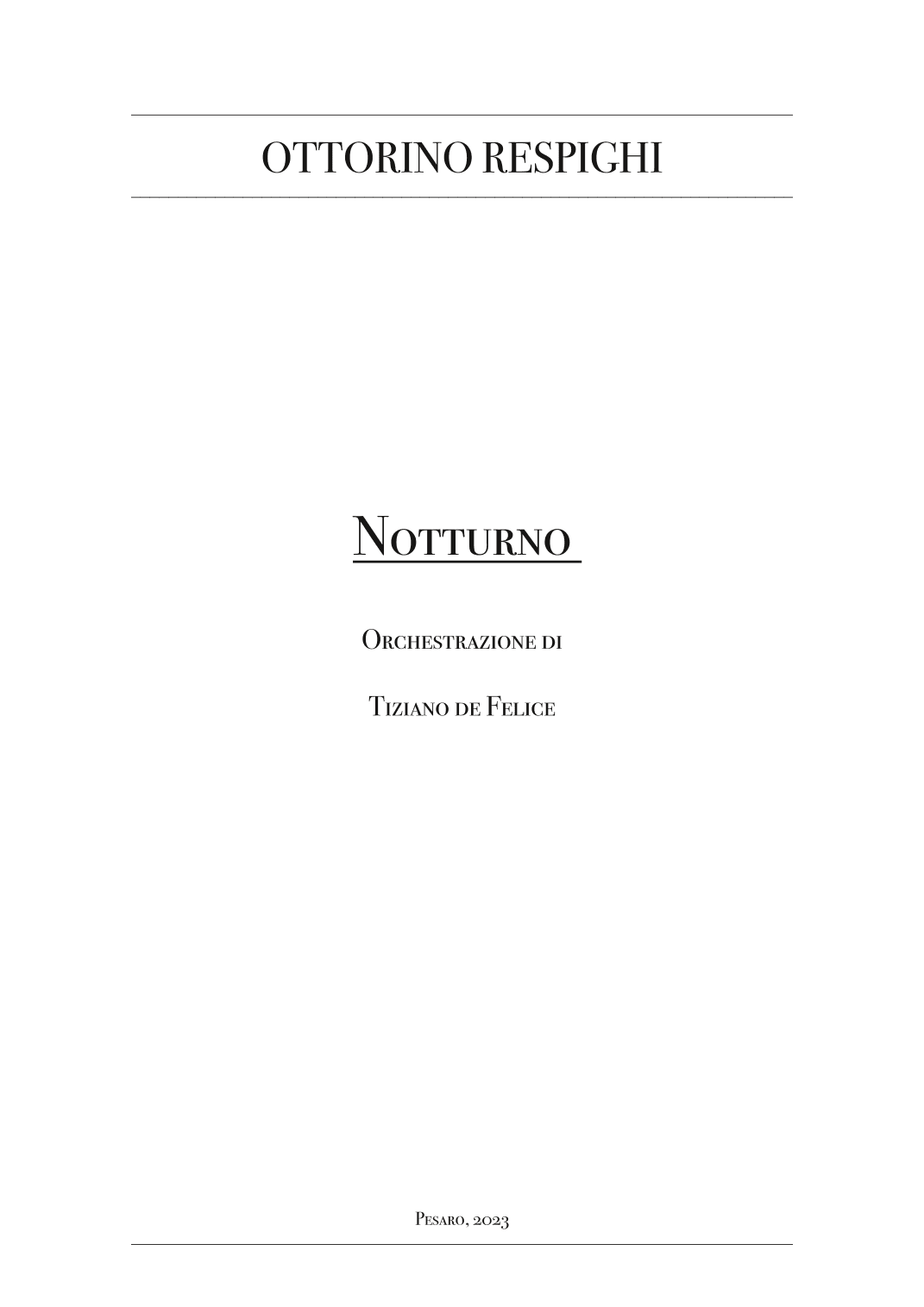 Notturno for Orchestra - Respighi - Score Only (arr. Tiziano de Felice)