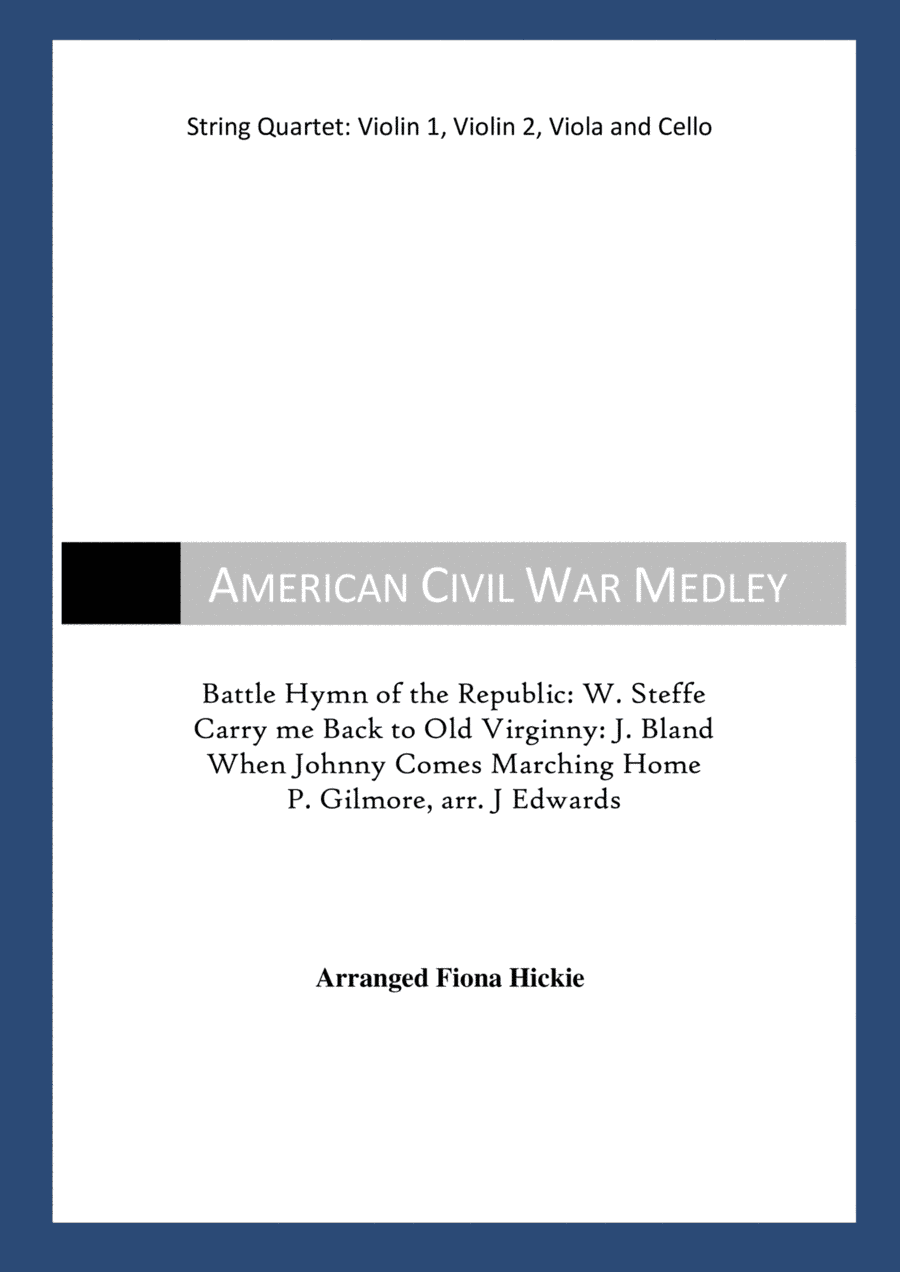 American Civil War Medley (arr. Fiona Hickie)
