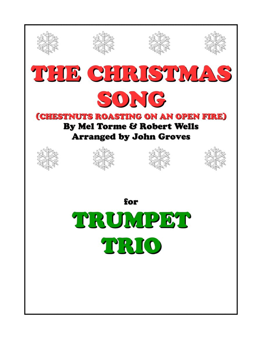 The Christmas Song (chestnuts Roasting On An Open Fire) (arr. John Groves)