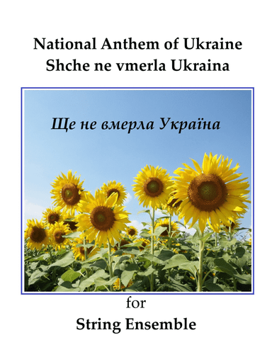 National Anthem of Ukraine - for Strings (arr. George Edwin Smith)