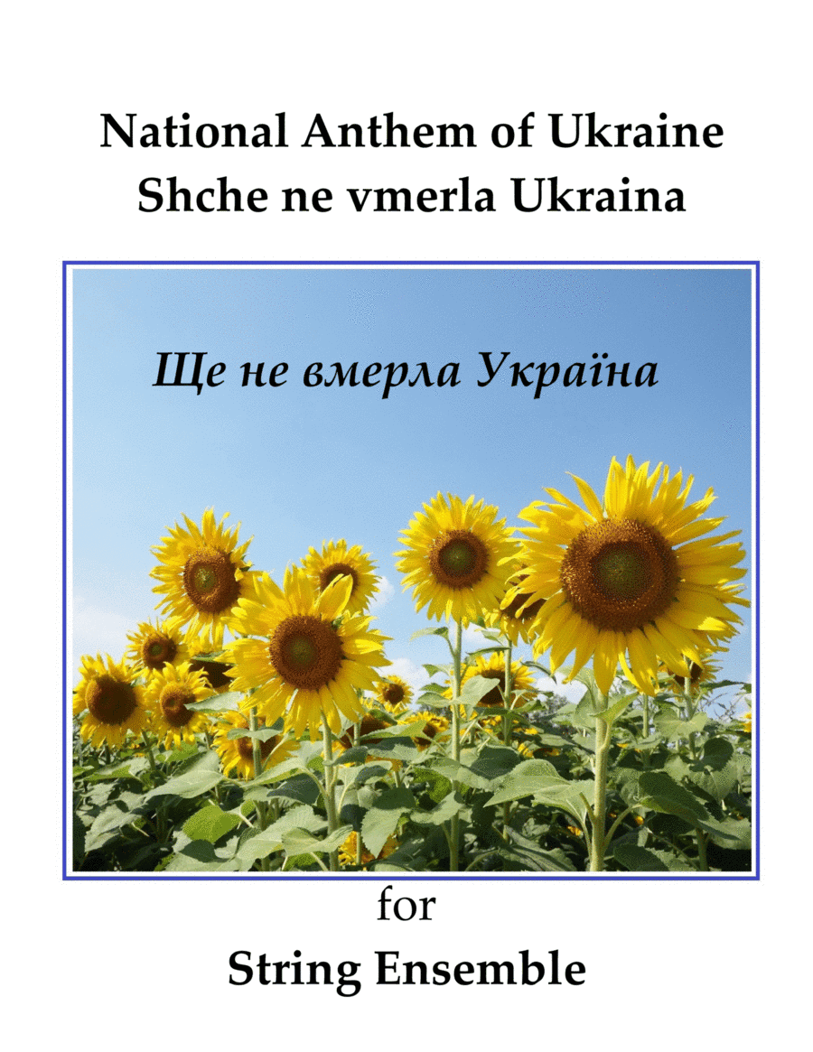 National Anthem of Ukraine - for Strings (arr. George Edwin Smith)