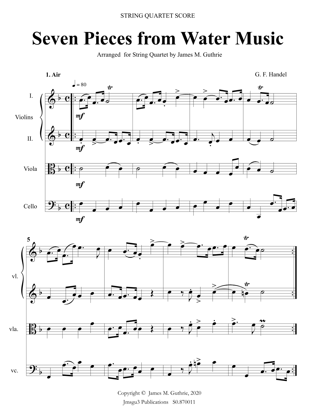 Handel: Seven Pieces from Water Music for String Quartet (arr. James M. Guthrie)