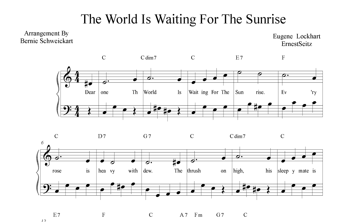 The World Is Waiting For The Sunrise (arr. Bernie Schweickart)
