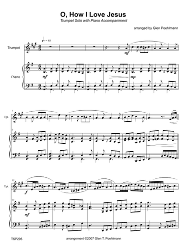 O HOW I LOVE JESUS - TRUMPET SOLO (Grade 4-)  with Piano Accompaniment (arr. Glen Poehlmann)