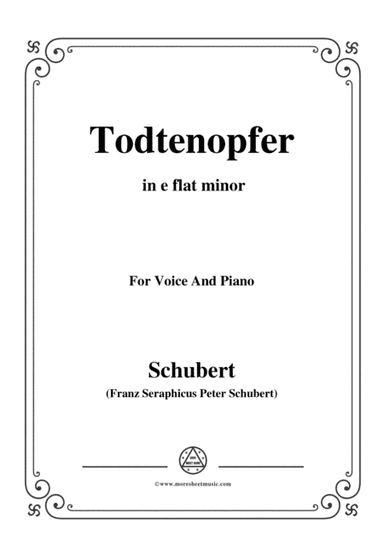 Schubert-Todtenopfer,in e flat minor,for Voice&Piano (arr. MSM)