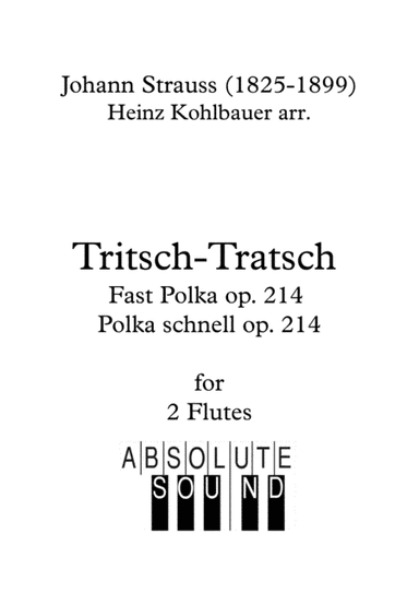 Tritsch-Tratsch Polka for 2 Flutes (arr. Heinz Kohlbauer)