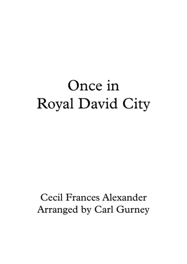 Once in Royal David City (arr. Carl Gurney)