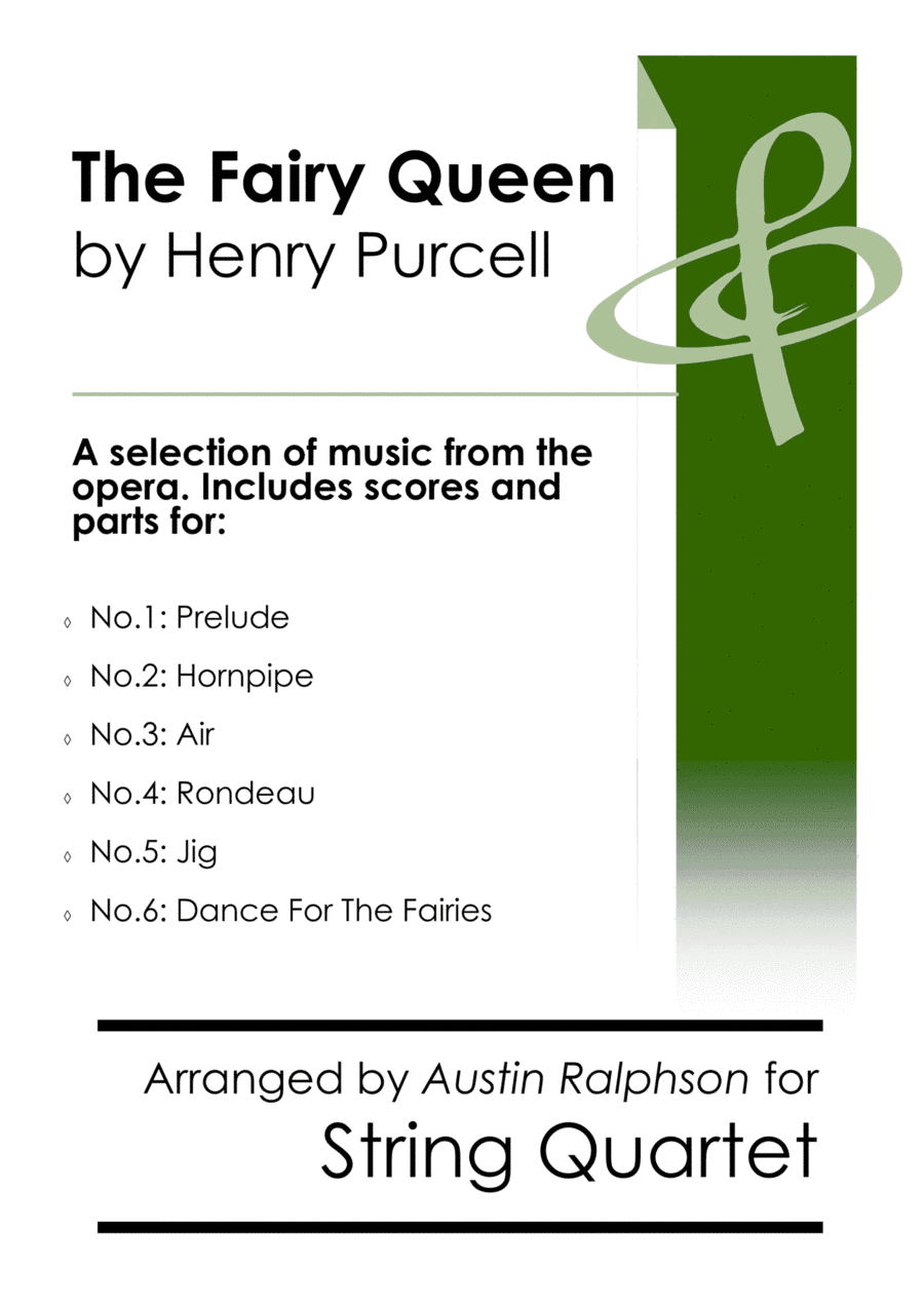 COMPLETE: The Fairy Queen (Purcell): A selection of 6 pieces - string quartet (arr. Austin Ralphson)