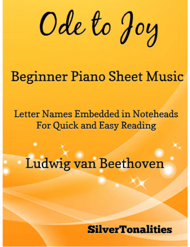 Ode to Joy Beginner Piano Sheet Music (arr. SilverTonalities)