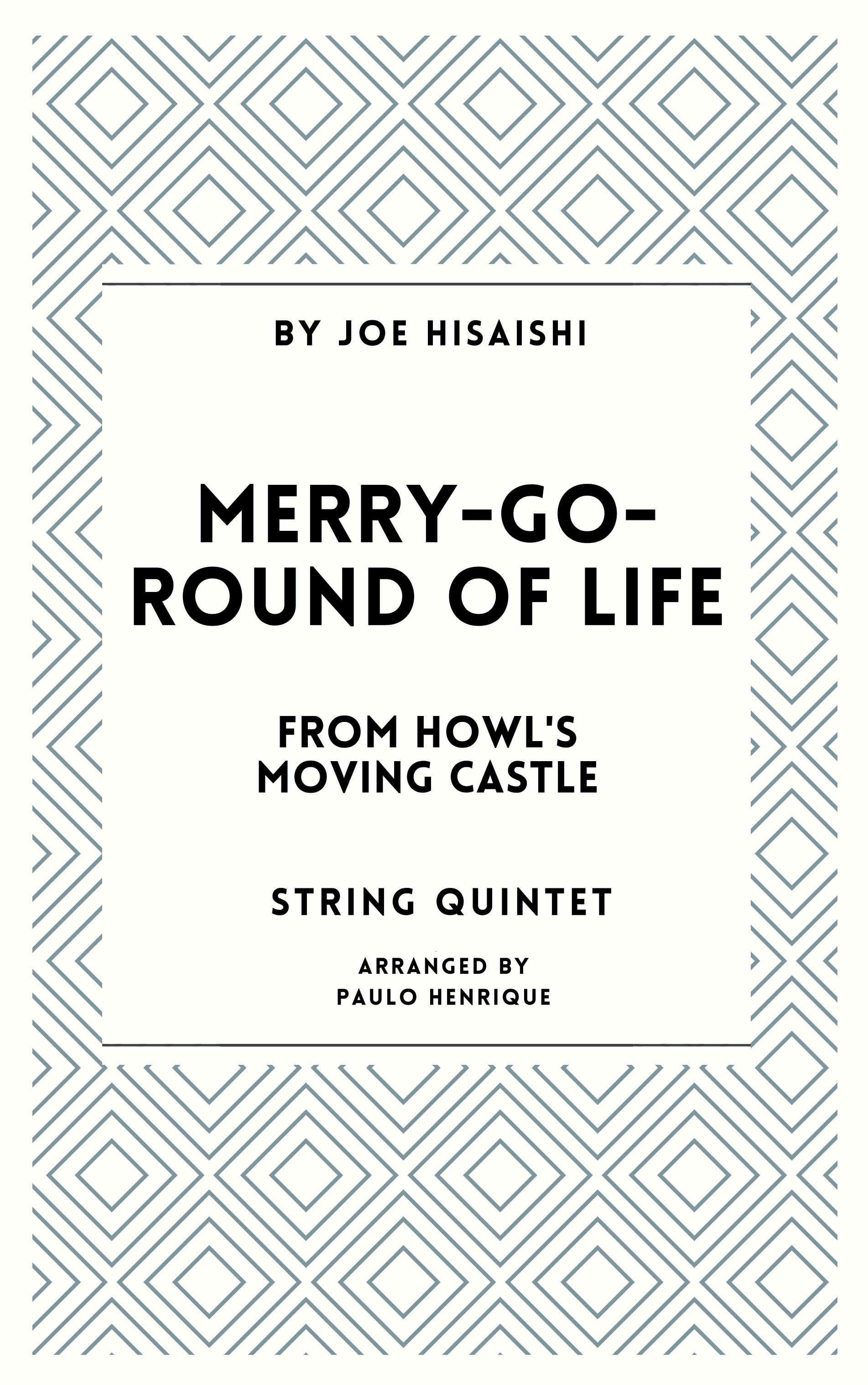 Merry-go-round Of Life (arr. Paulo Henrique)