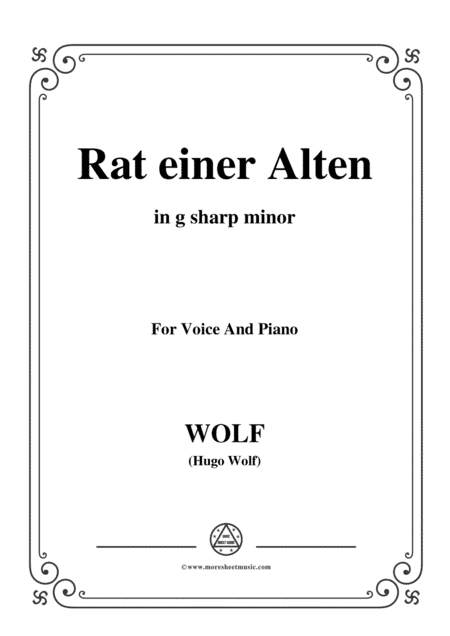 Wolf-Rat einer Alten in g sharp minor,for Voice and Piano (arr. MSM)