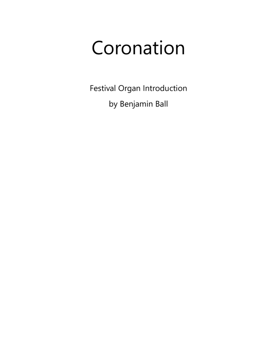 Coronation (hymn introduction) (arr. Benjamin Ball)