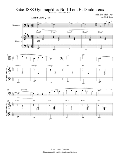 Satie 1888 Gymnopédies No 1 Lent Bassoon Solo Piano Score (arr. R G Roth)