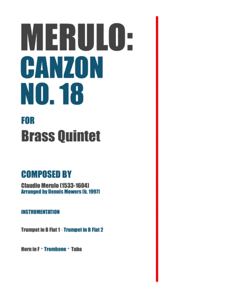 "Canzon No. 18" for Brass Quintet - Claudio Merulo (arr. Dennis S. Mowers)