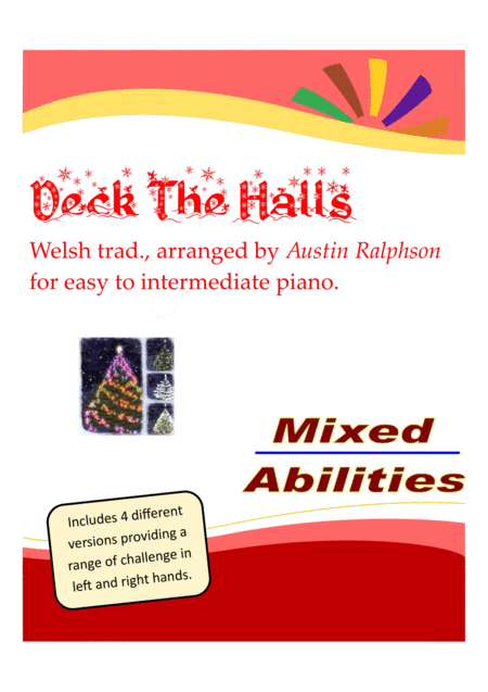 Deck The Halls - for easy piano to intermediate piano (arr. Austin Ralphson)