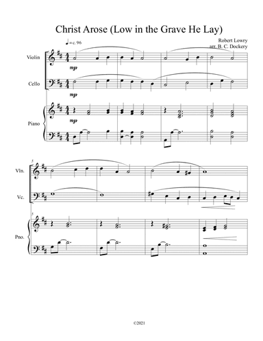 Christ Arose (Low in the Grave He Lay) for violin and cello duet with optional piano (arr. B. C. Dockery)