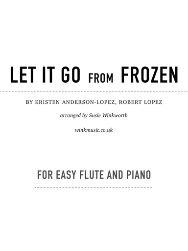 Let It Go (arr. Susie Winkworth winkmusic.co.uk)
