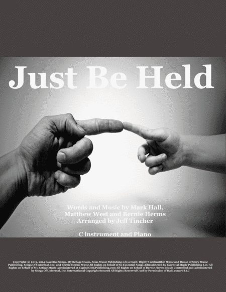 Just Be Held (arr. Jeff Tincher)