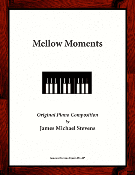 Mellow Moments