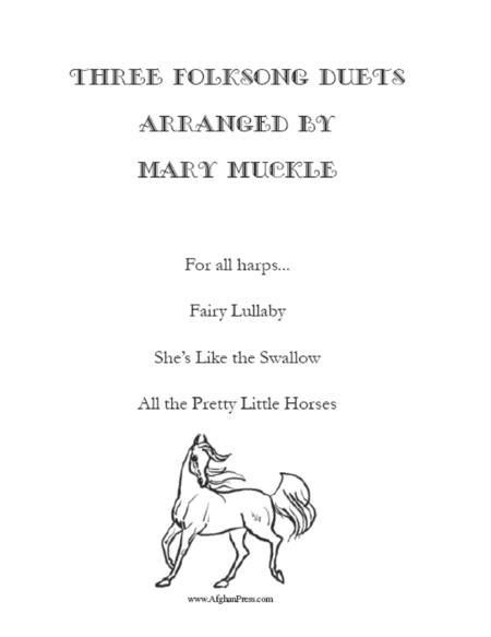 Three Folksong Duets (arr. Mary Muckle)