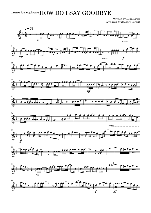 How Do I Say Goodbye (arr. Zachary Corbett)