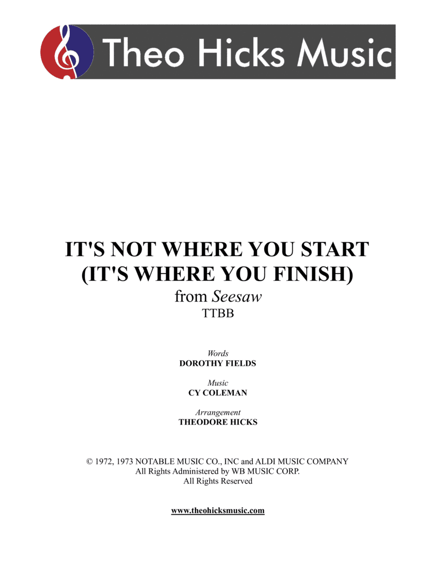 It's Not Where You Start (arr. Theodore Hicks)