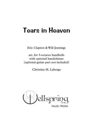 Tears In Heaven (arr. Christina M. Laberge)
