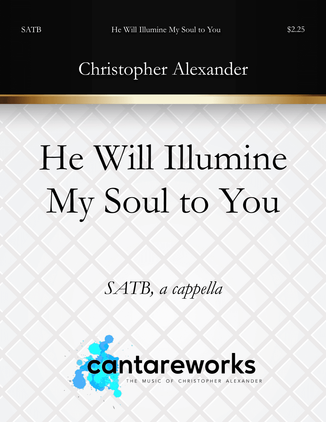 He Will Illumine My Soul to You