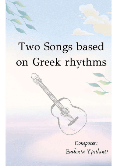 Two songs based on Greek rhythms
