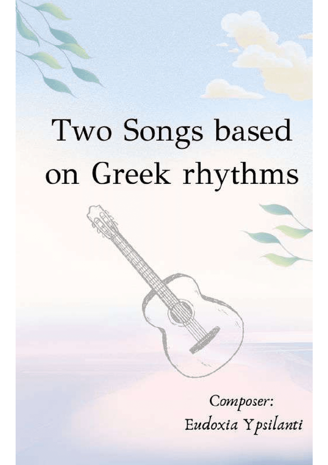 Two songs based on Greek rhythms