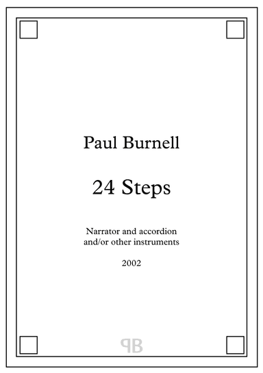 24 Step, for narrator and accordion and/or other instruments