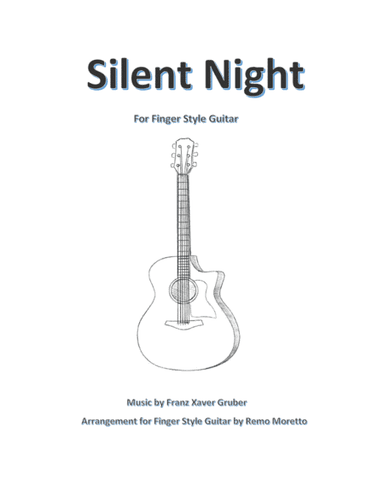 Silent Night Finger Style Guitar (arr. Remo Moretto)