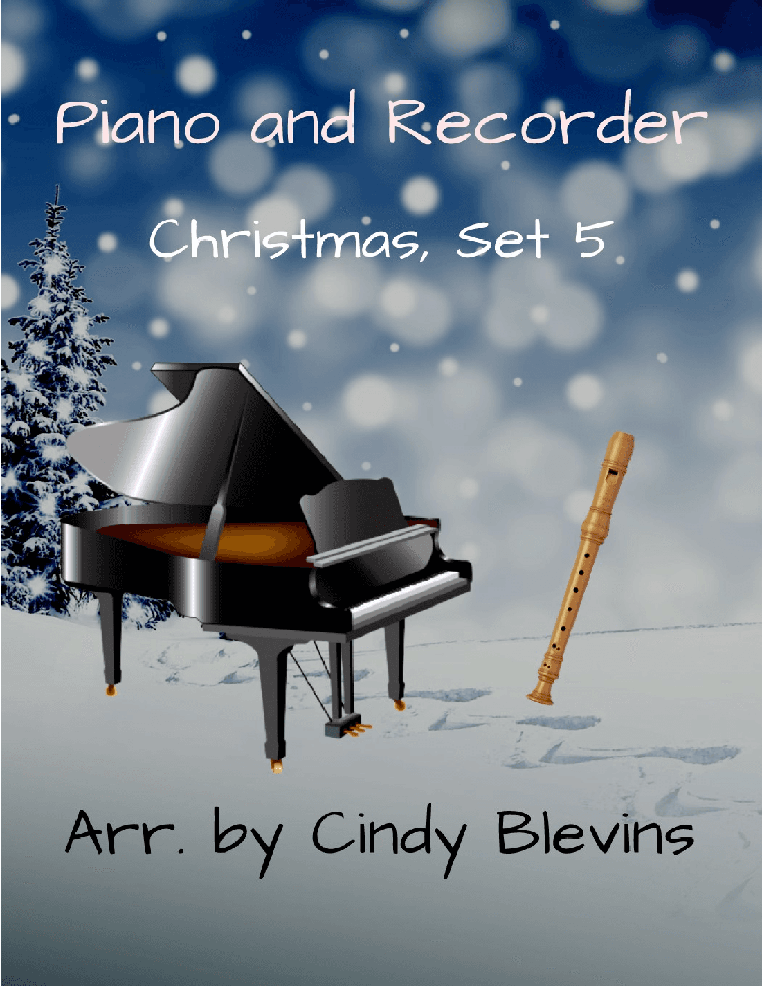 Piano and Recorder, Christmas, Set 5 (arr. Cindy Blevins)